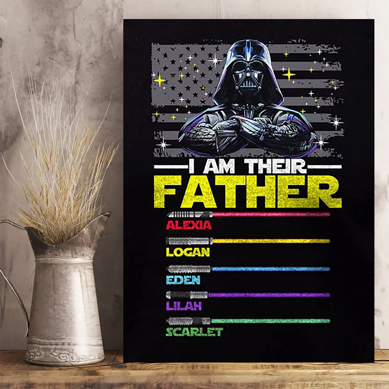 I Am Their Father Poster Custom Kids Name Poster For Dad Personalized Starwars Dad Poster Light Saber Poster Fathers Day Poster Canvas